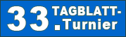 33 Tagblatt Turnier